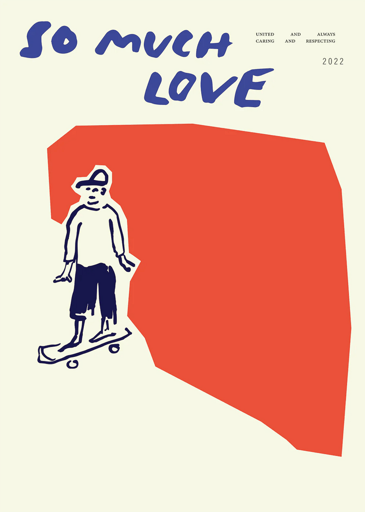 MADO by Paper Collective - Art print - So Much Love Skateboard - 30 x 40 cm