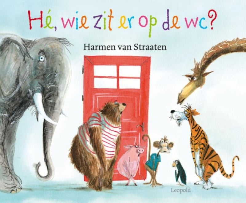 Kinderboek Hé, wie zit er op de wc - Harmen van Straaten