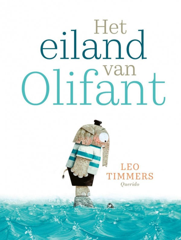Querido - Eiland van Olifant - Prentenboek